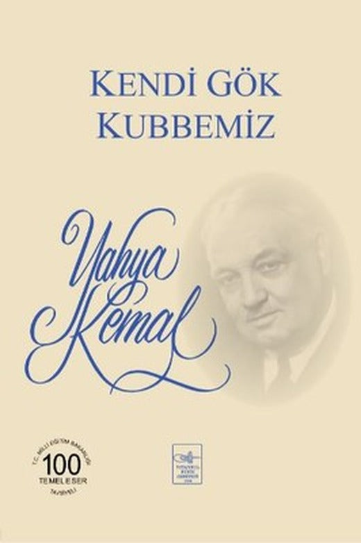 Kendi Gök Kubbemiz | İstanbul Fetih Cemiyeti