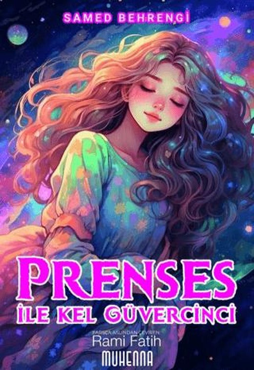 Prenses ile Kel Güvercinci | Muhenna Yayınevi (Ciltsiz)