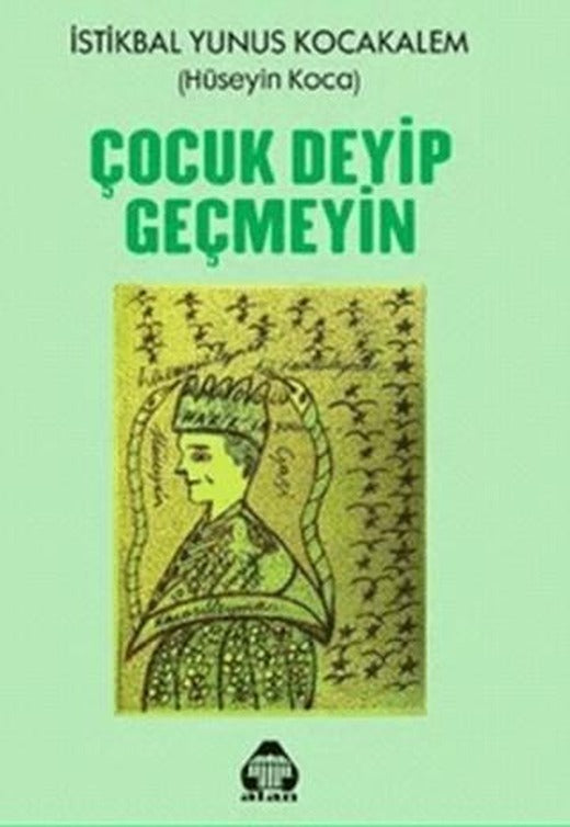 Çocuk Deyip Geçmeyin | Alan Yayıncılık (Ciltsiz)