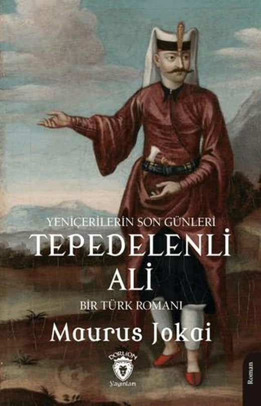 Tepedelenli Ali | Dorlion Yayınları (Ciltsiz)
