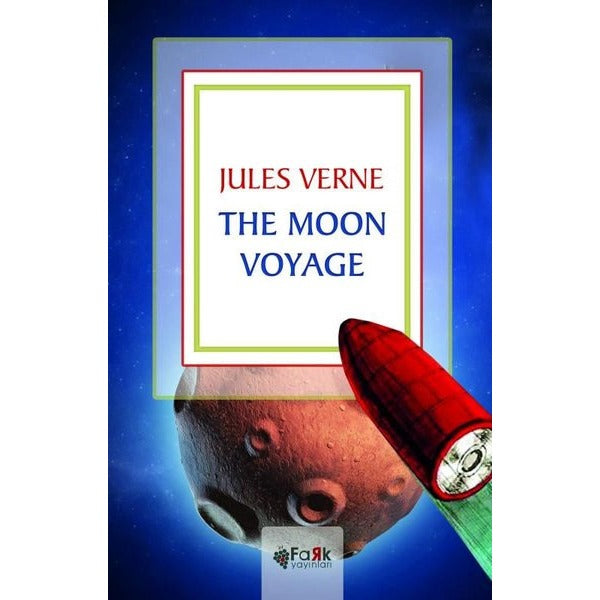 The Moon Voyage | Fark Yayınları