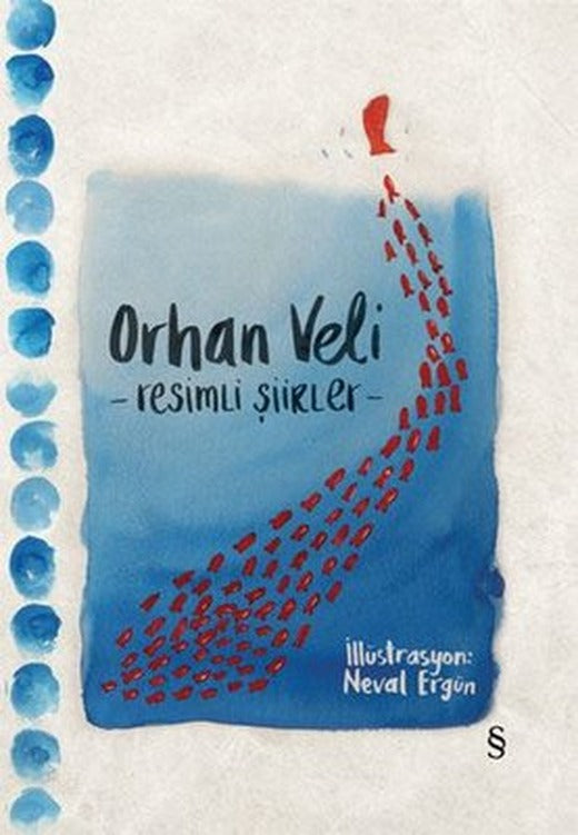 Orhan Veli-Resimli Şiirler-Bez Ciltli | Everest Yayınları