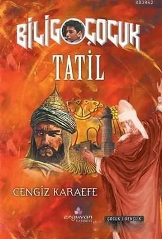 Tatil - Bilig Çocuk | Erguvan Yayınları