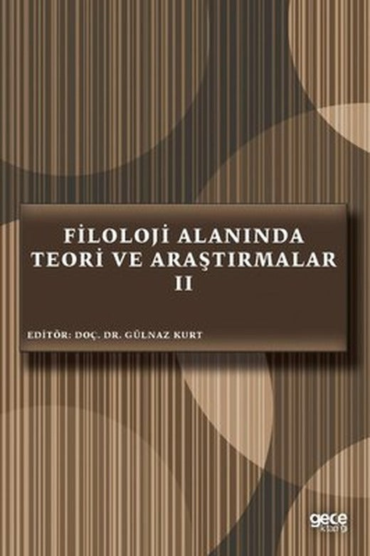 Filoloji Alanında Teori ve Araştırmalar 2 | Gece Kitaplığı