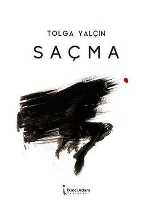 Saçma | İkinci Adam Yayınları