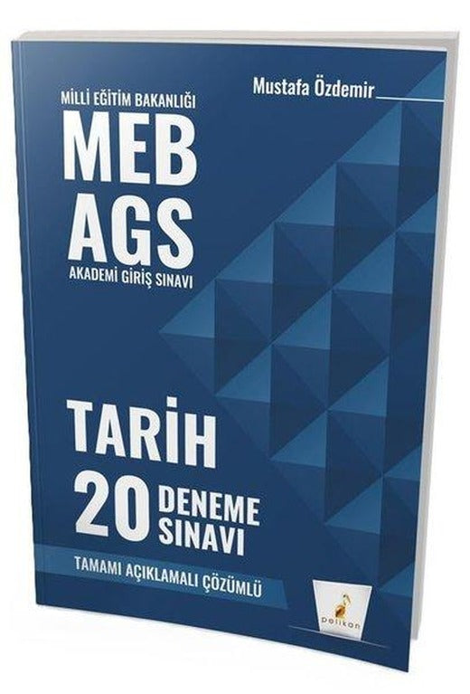 MEB - AGS Hazırlık Tarih 20 Deneme Sınavı | Pelikan Yayınları (İnce Kapak)