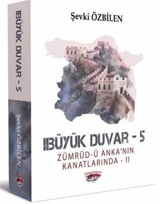 Büyük Duvar 5
