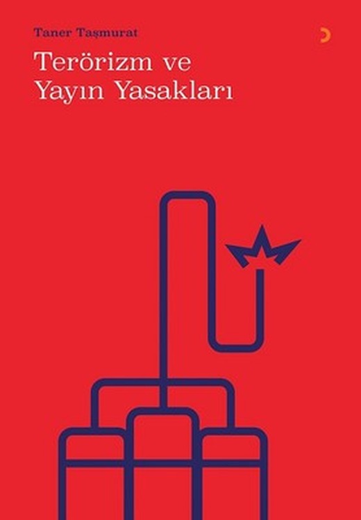 Terörizm ve Yayın Yasakları | Cinius