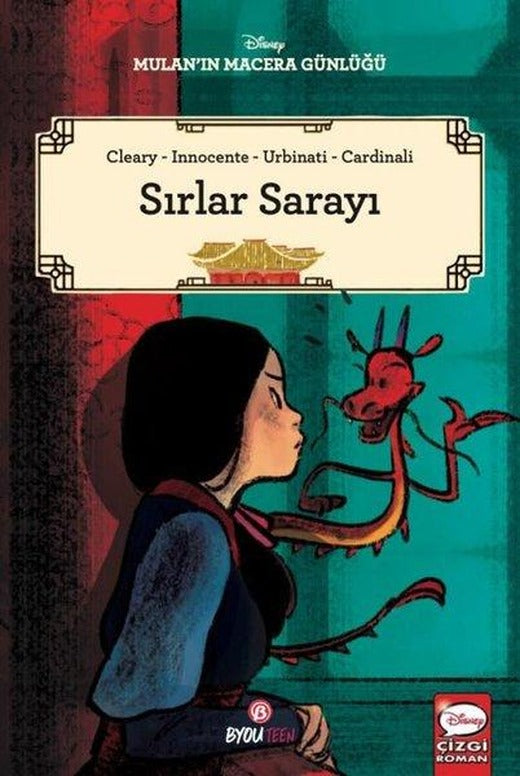 Disney Mulan'ın Macera Günlüğü - Sırlar Sarayı | Beta Byou (İnce Kapak)