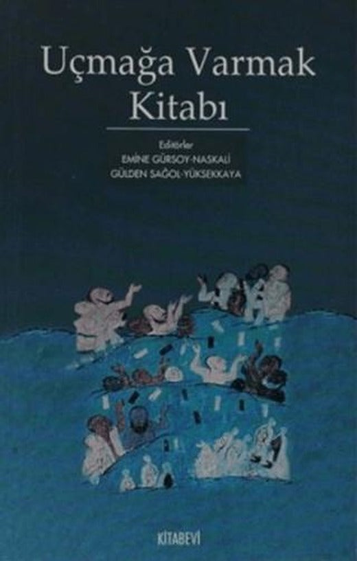 Uçmağa Varmak Kitabı