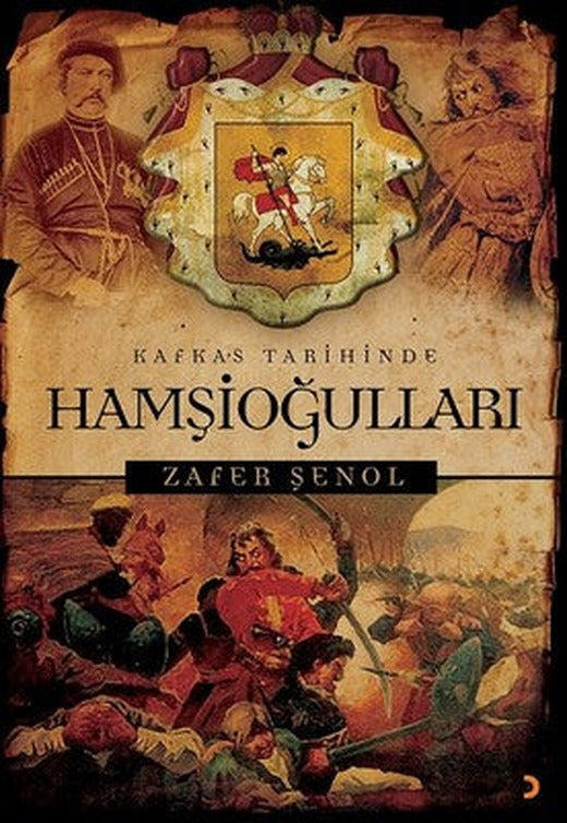 Kafkas Tarihinde Hamşioğulları | Cinius