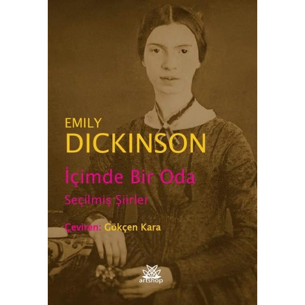 İçimde Bir Oda - Seçilmiş Şiirler | Emily Dickinson (İnce Kapak)