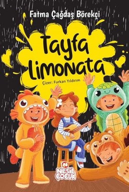 Tayfa Limonata | Nesil Çocuk Yayınları (İnce Kapak)