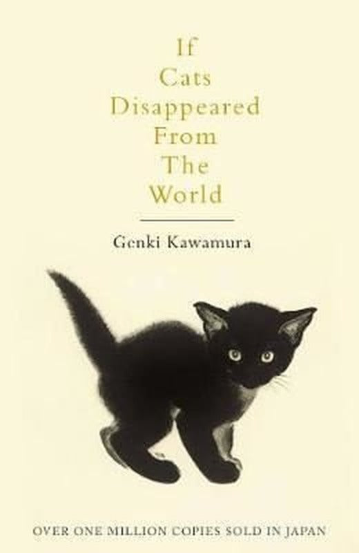 If Cats Disappeared From The World | Picador