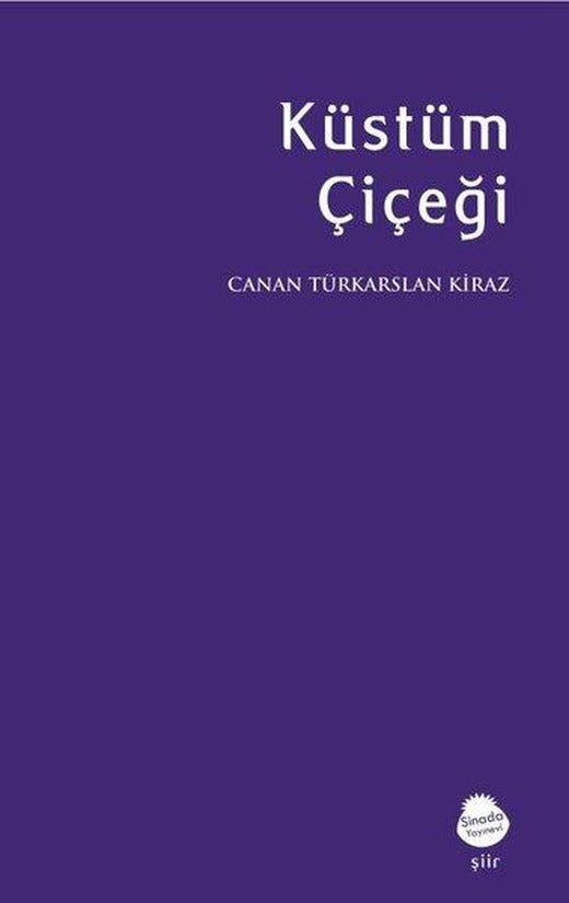 Küstüm Çiçeği