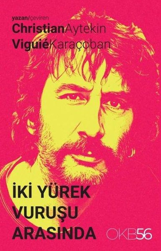 İki Yürek Vuruşu Arasında | OKB56 Yayınları (İnce Kapak)