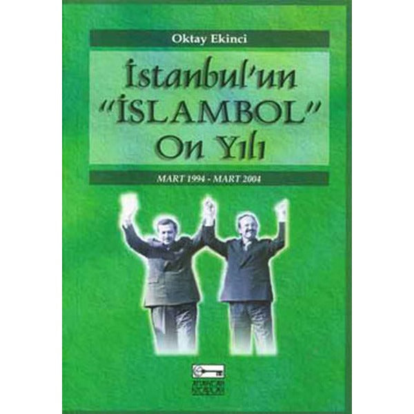 İstanbul'un İslambol On Yılı | Anahtar Kitaplar
