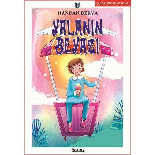 Yalanın Beyazı | Özyürek Yayınevi
