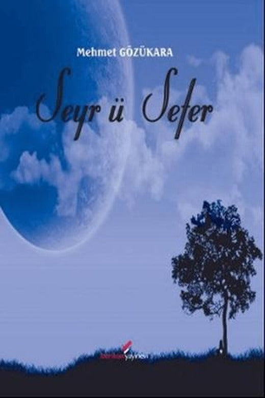 Seyr ü Sefer | Berikan Yayınevi (Ciltsiz)