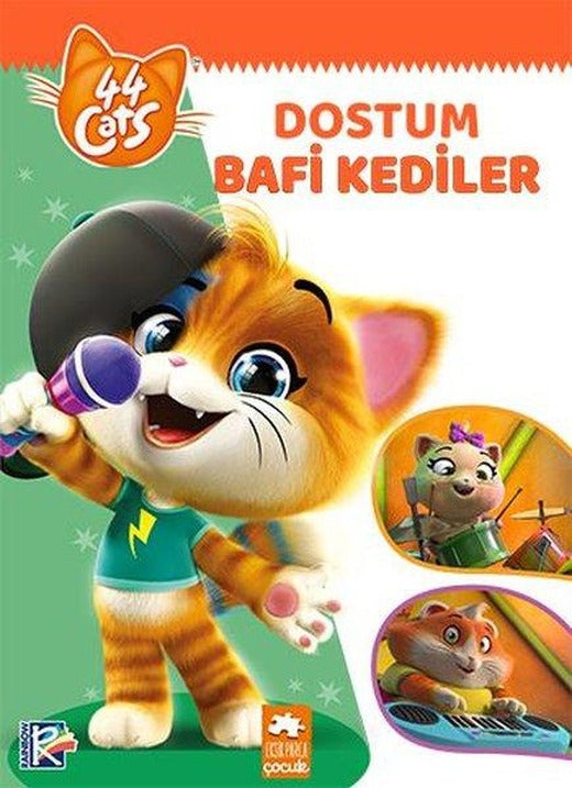 Dostum Bafi Kediler - 44 Cats | Eksik Parça Yayınları (İnce Kapak)