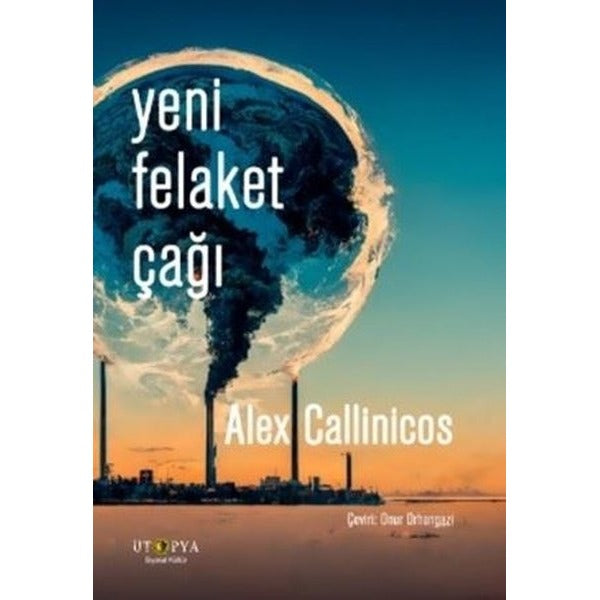 Yeni Felaket Çağı | Ütopya Yayınevi (İnce Kapak)