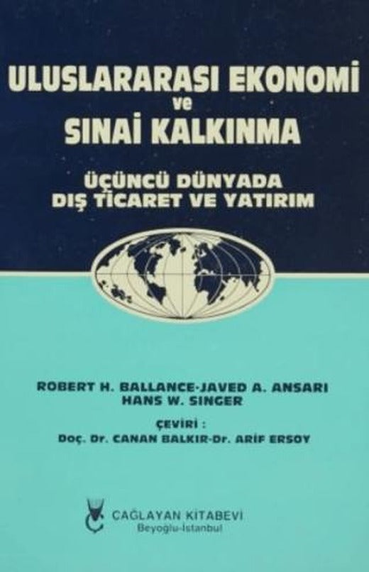 Uluslararası Ekonomi ve Sınai Kalkınma | Çağlayan Kitabevi (Ciltsiz)