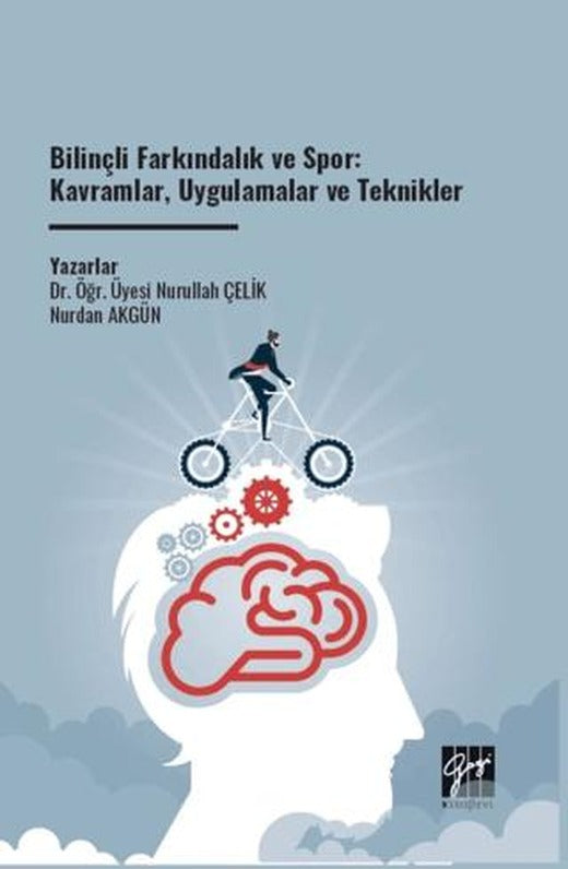 Bilinçli Farkındalık ve Spor: Kavramlar, Uygulamalar ve Teknikler