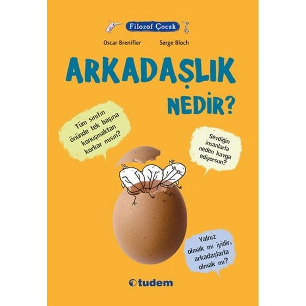 Filozof Çocuk - Arkadaşlık Nedir? | Tudem Yayınları