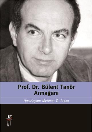 Prof. Dr. Bülent Tanör Armağanı | Oğlak Yayıncılık (Ciltsiz)  - Resim 1