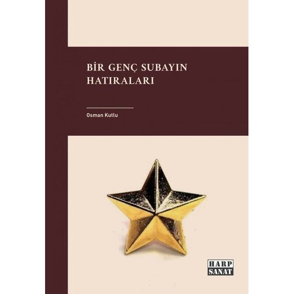 Bir Genç Subayın Hatıraları | Harp Sanat Yayınları (İnce Kapak)
