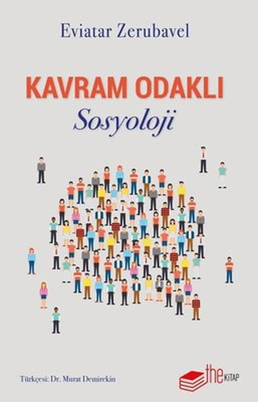 Kavram Odaklı Sosyoloji | The Kitap