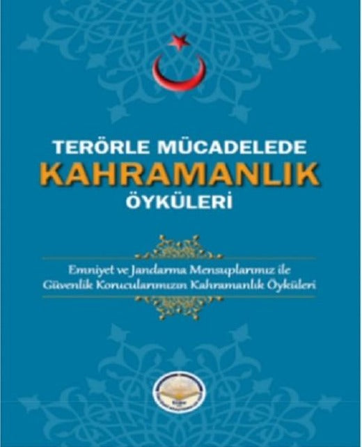 Terörle Mücadelede Kahramanlık Öyküleri | TİAV (İnce Kapak)
