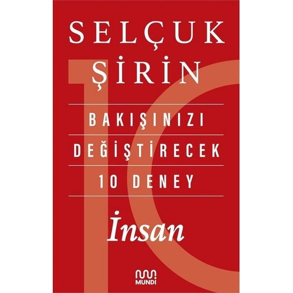 Bakışınızı Değiştirecek 10 Deney: İnsan | Mundi (İnce Kapak)