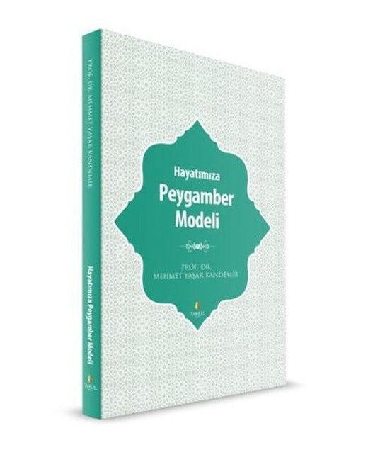 Hayatımıza Peygamber Modeli | Tahlil Yayınları (e-Kitap)