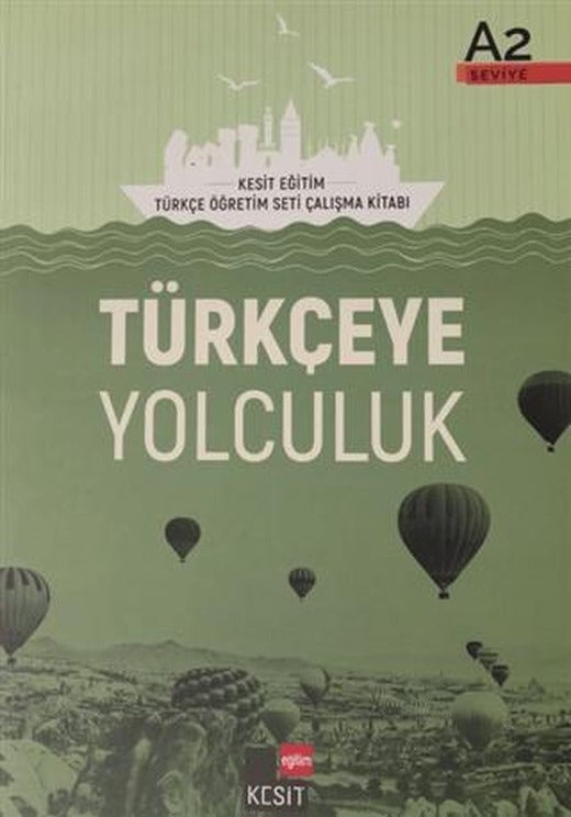 Türkçeye Yolculuk A2 Ders Kitabı | Kesit Yayınları (Ciltsiz)