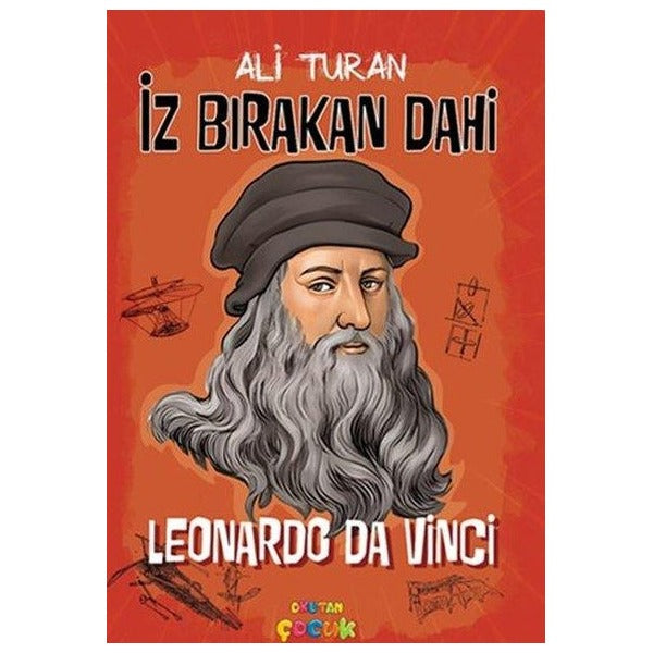 İz Bırakan Dahi Leonardo Da Vinci