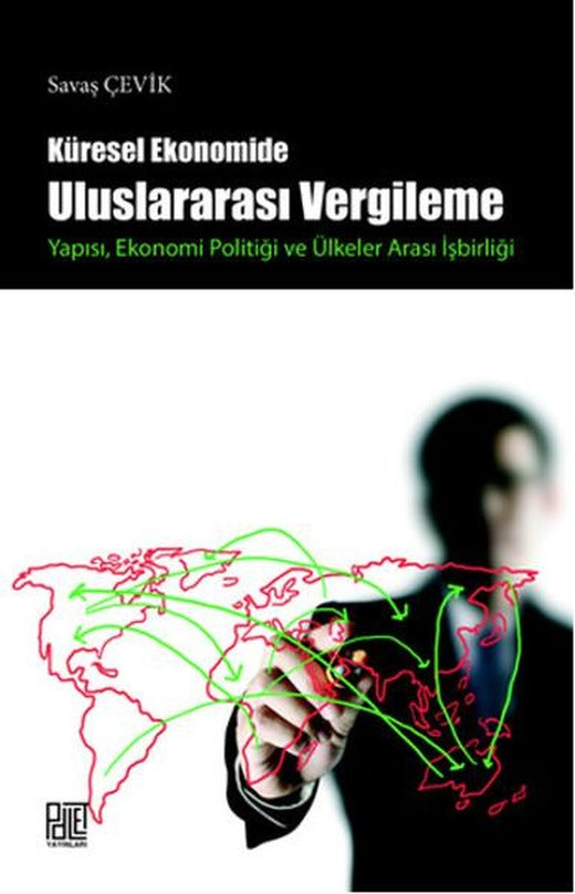 Küresel Ekonomide Uluslararası Vergileme | Palet Yayınları (İnce Kapak)