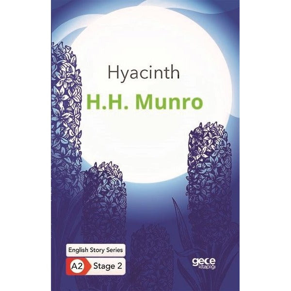 Hyacinth - English Story Series - A2 Stage 2 | Gece Kitaplığı