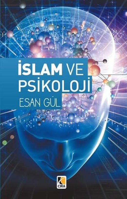 İslam ve Psikoloji | Çıra Yayınları (İnce Kapak)