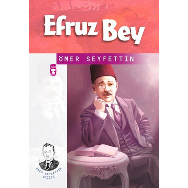 Efruz Bey | Timaş Çocuk