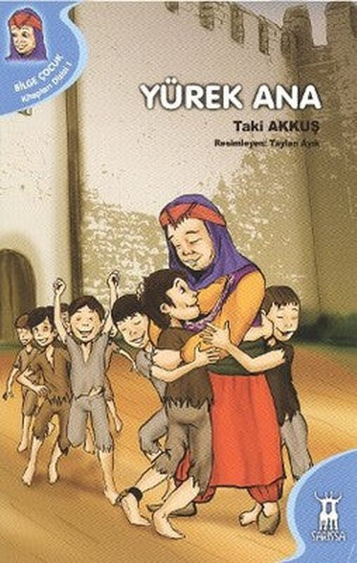 Yürek Ana | Sarissa Yayınları