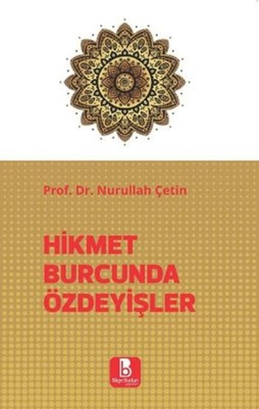 Hikmet Burcunda Özdeyişler | Bilge Budun Yayınları (İnce Kapak )