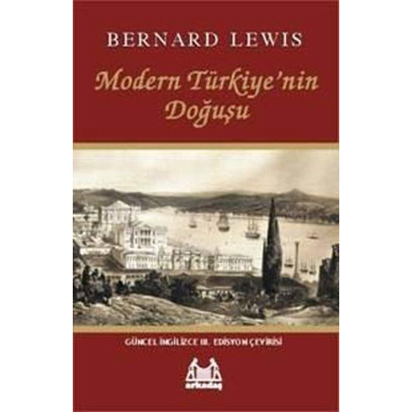 Modern Türkiye'nin Doğuşu | Arkadaş Yayıncılık (İnce Kapak)