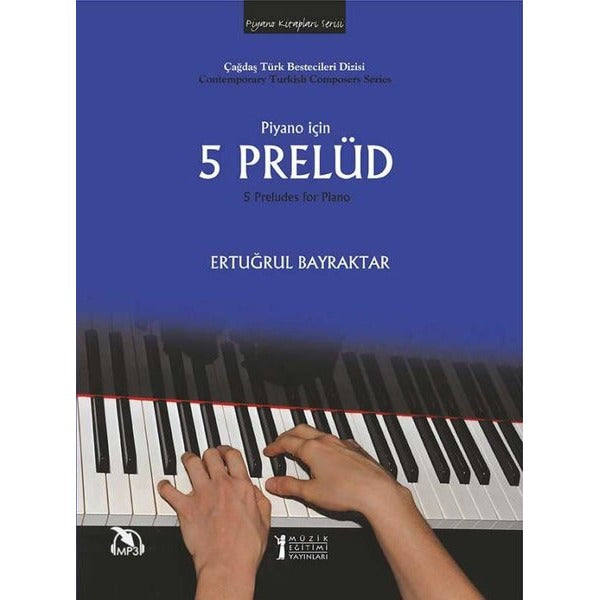 Piyano İçin 5 Prelüd