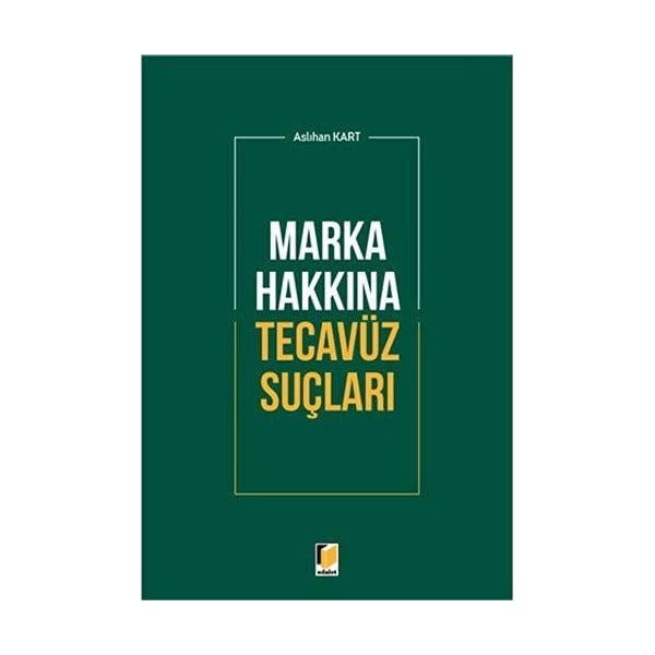 Marka Hakkına Tecavüz Suçları