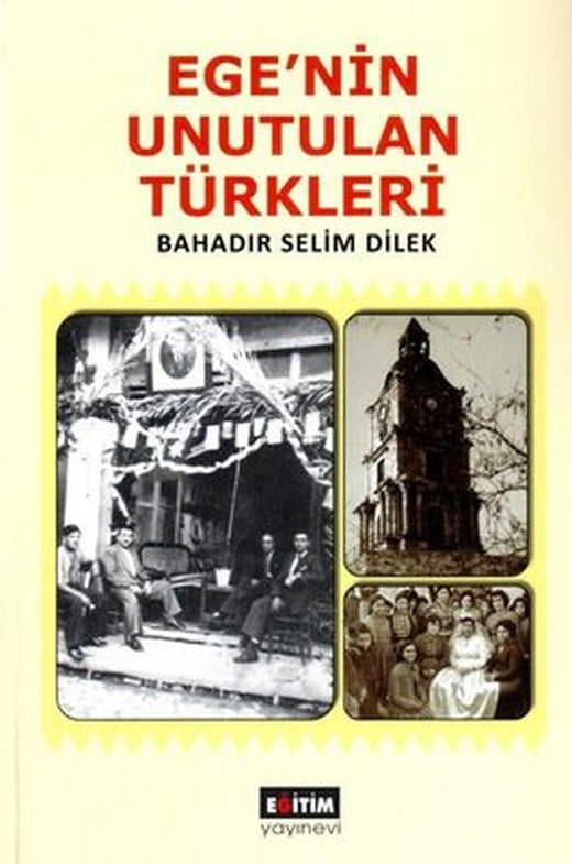 Egenin Unutulan Halkları | Eğitim Yayınevi