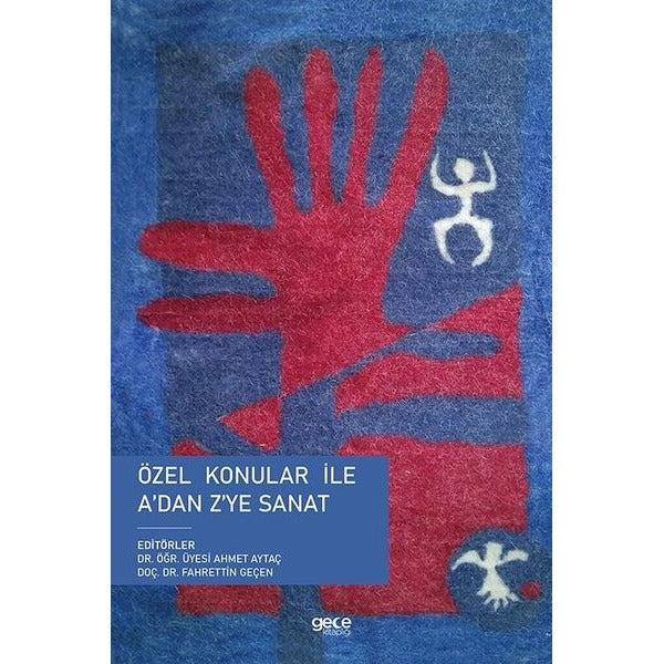 Özel Konular ile A’dan Z’ye Sanat