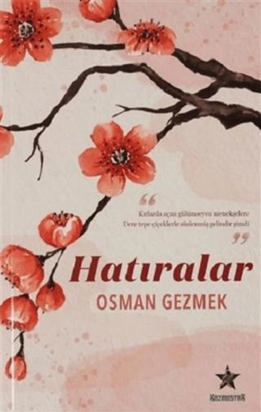Hatıralar | Kozmostar Yayınevi (Ciltsiz)