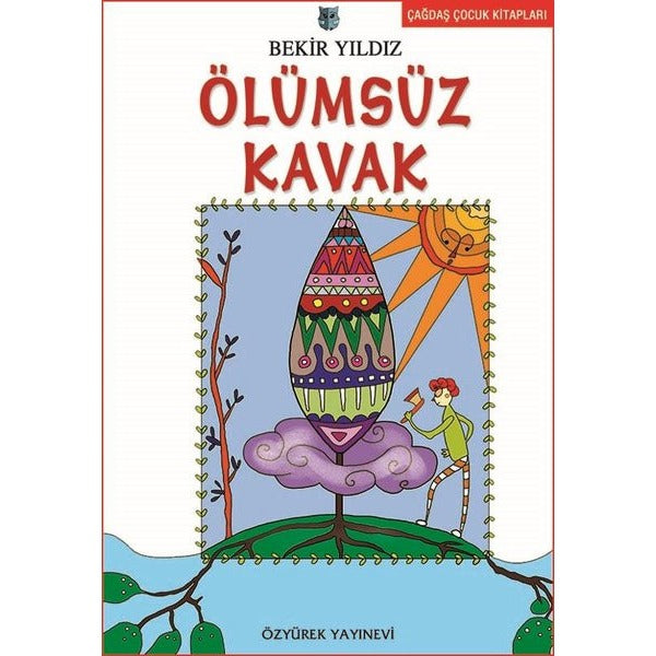 Ölümsüz Kavak | Özyürek Yayınevi