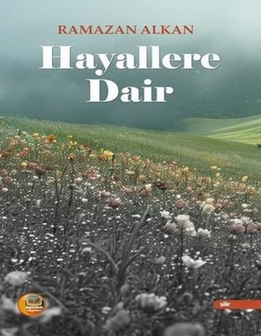 Hayallere Dair | Aysima Yayınları (İnce Kapak)